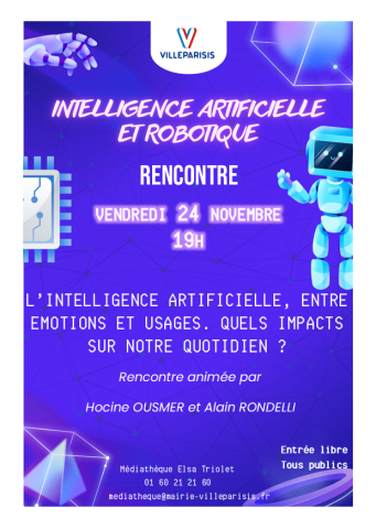 Rencontre "Intelligence artificielle, entre émotions et usages. Quels sont les impacts sur notre quotidien ?"